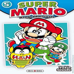 SUPER MARIO-MANGA ADVENTURES TOME 5, Sawada Yukio