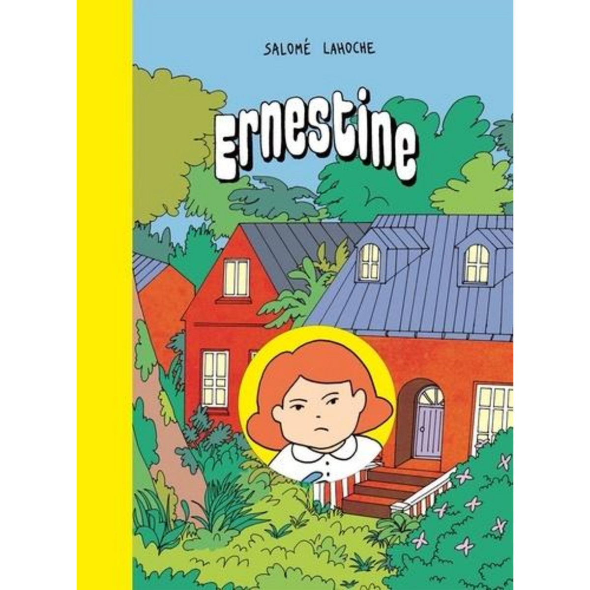 ERNESTINE, Lahoche Salomé