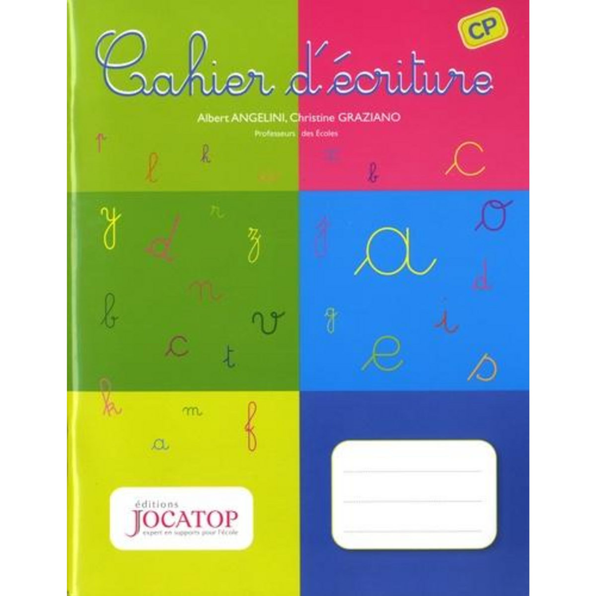 CAHIER D'ECRITURE CP, Angelini Albert