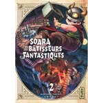 SOARA ET LES BATISSEURS FANTASTIQUES TOME 2 , Hidenori Yamaji