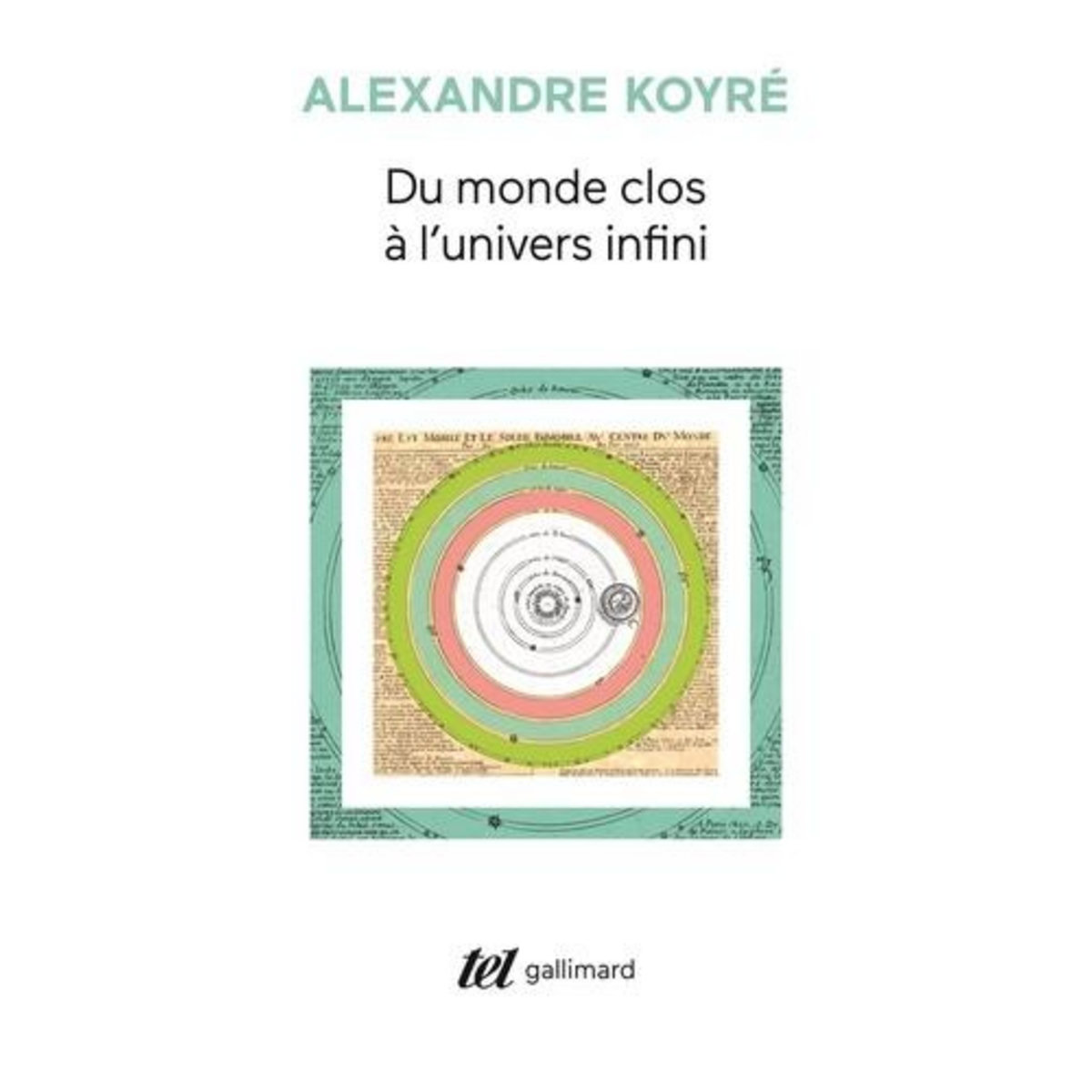 DU MONDE CLOS A L'UNIVERS INFINI, Koyré Alexandre