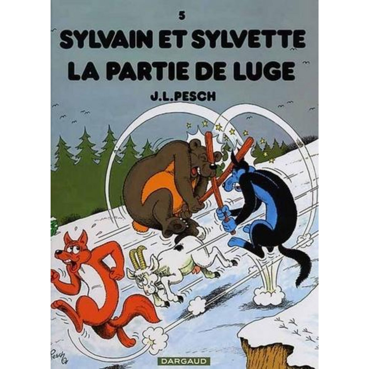 SYLVAIN ET SYLVETTE TOME 5 : LA PARTIE DE LUGE, Pesch Jean-Louis