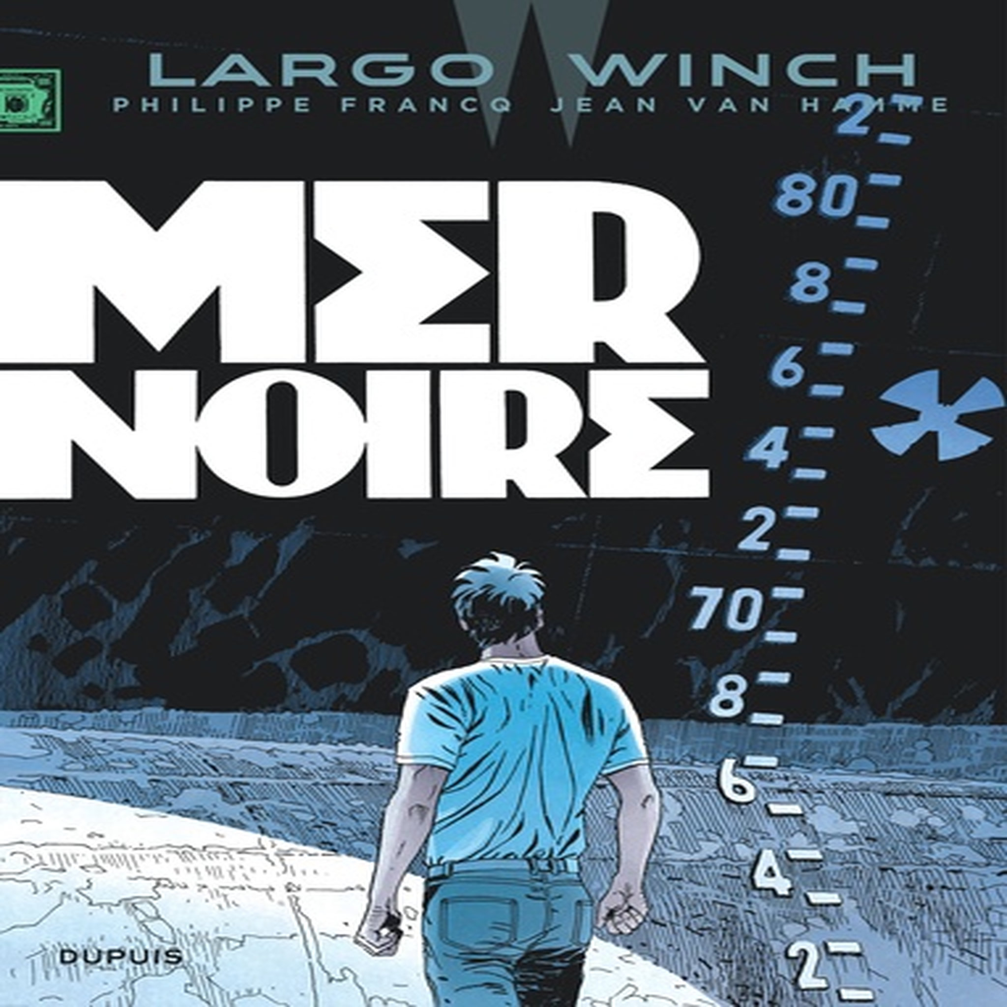  LARGO WINCH TOME 17 : MER NOIRE, Van Hamme Jean
