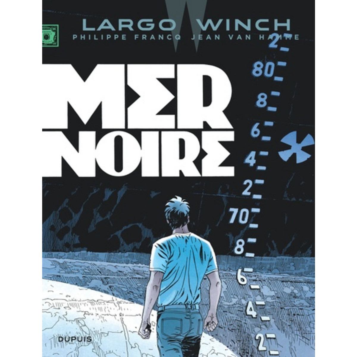  LARGO WINCH TOME 17 : MER NOIRE, Van Hamme Jean