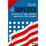 DOPESICK. OXYCONTIN ET BIG PHARMA : ANATOMIE D'UN SCANDALE, Macy Beth