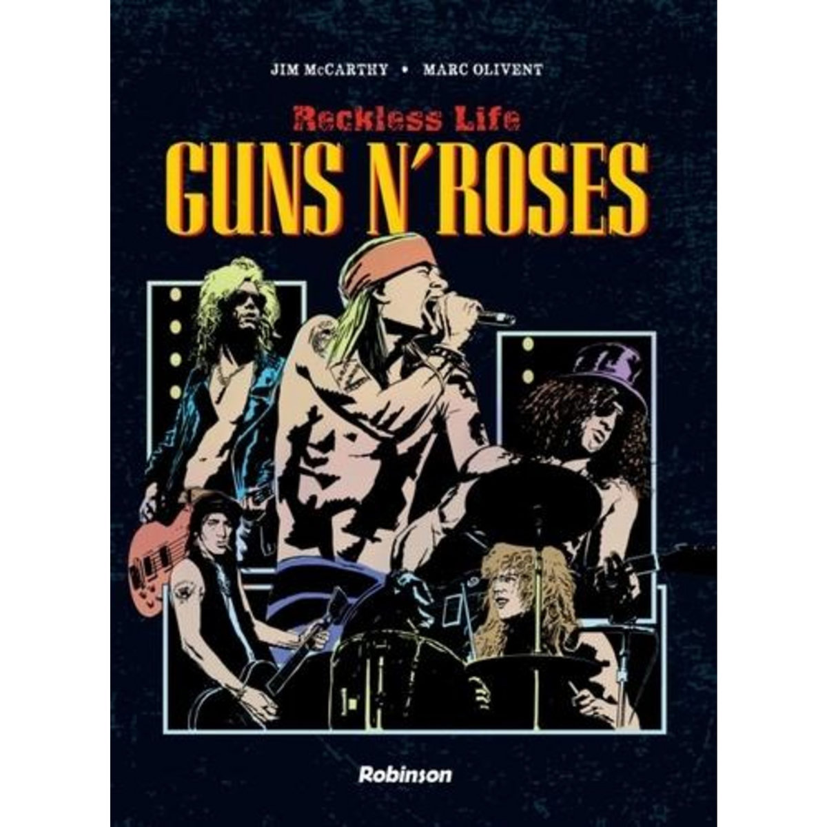 GUNS N'ROSES. RECKLESS LIFE, McCarthy Jim