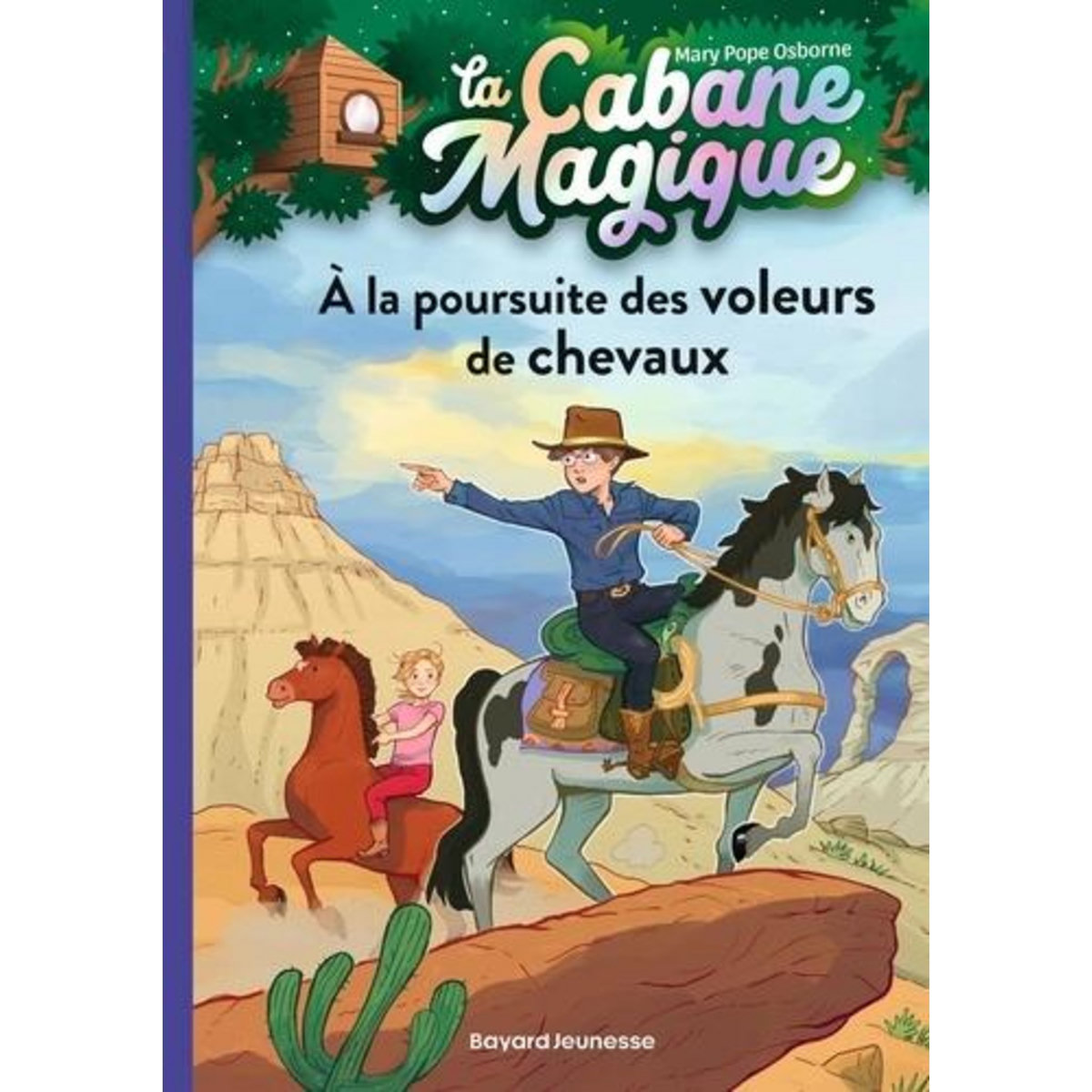 LA CABANE MAGIQUE TOME 13 : A LA POURSUITE DES VOLEURS DE CHEVAUX, Osborne Mary Pope