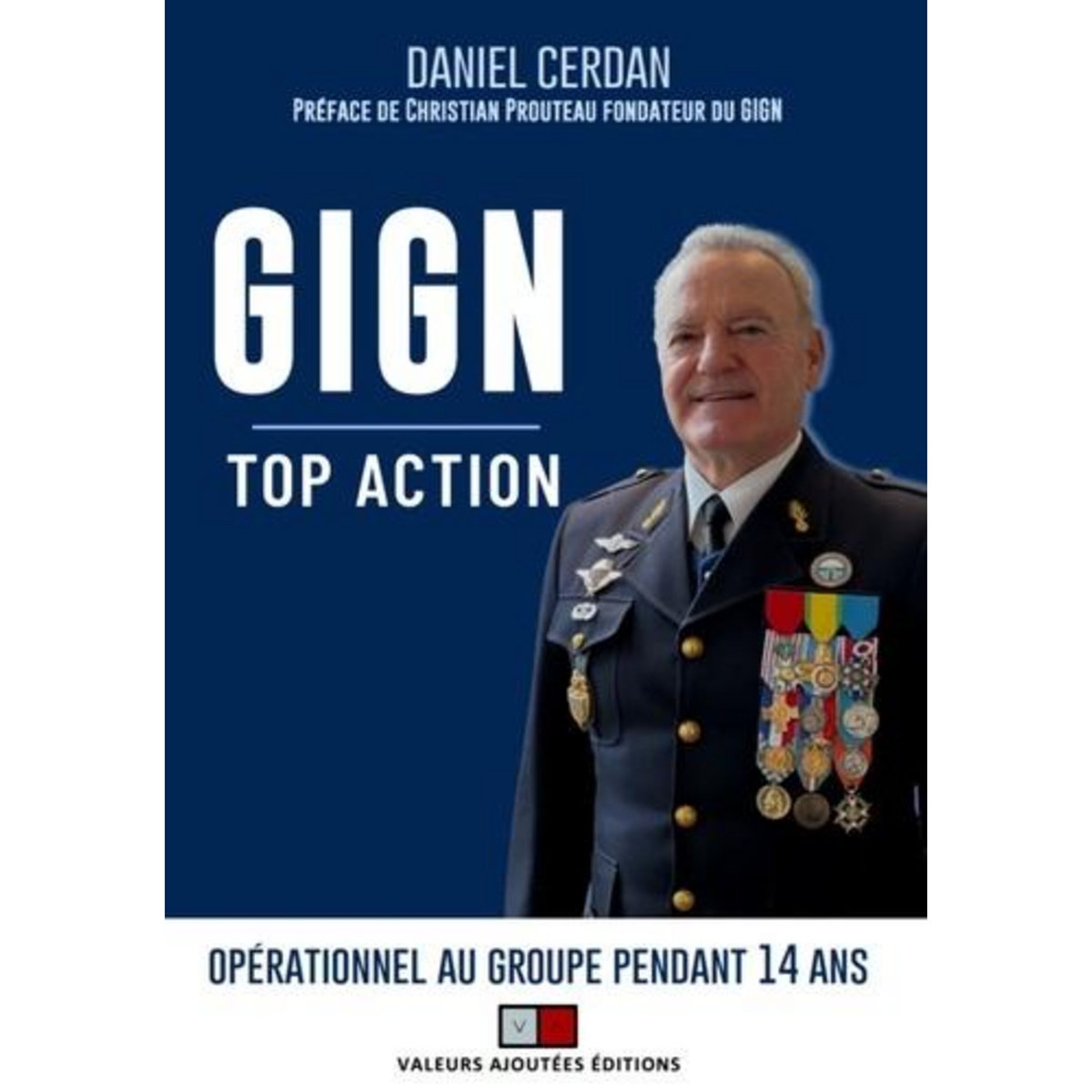 GIGN. TOP ACTION, Cerdan Daniel