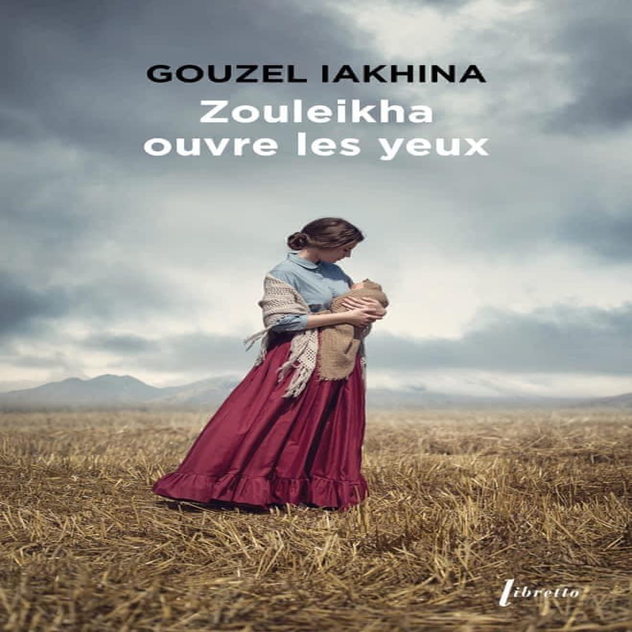 ZOULEIKHA OUVRE LES YEUX, Iakhina Gouzel