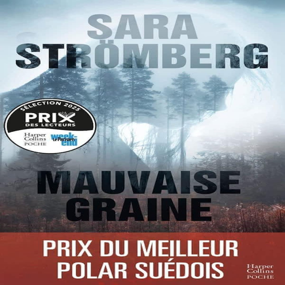 VERA BERGSTROM : MAUVAISE GRAINE, Strömberg Sara