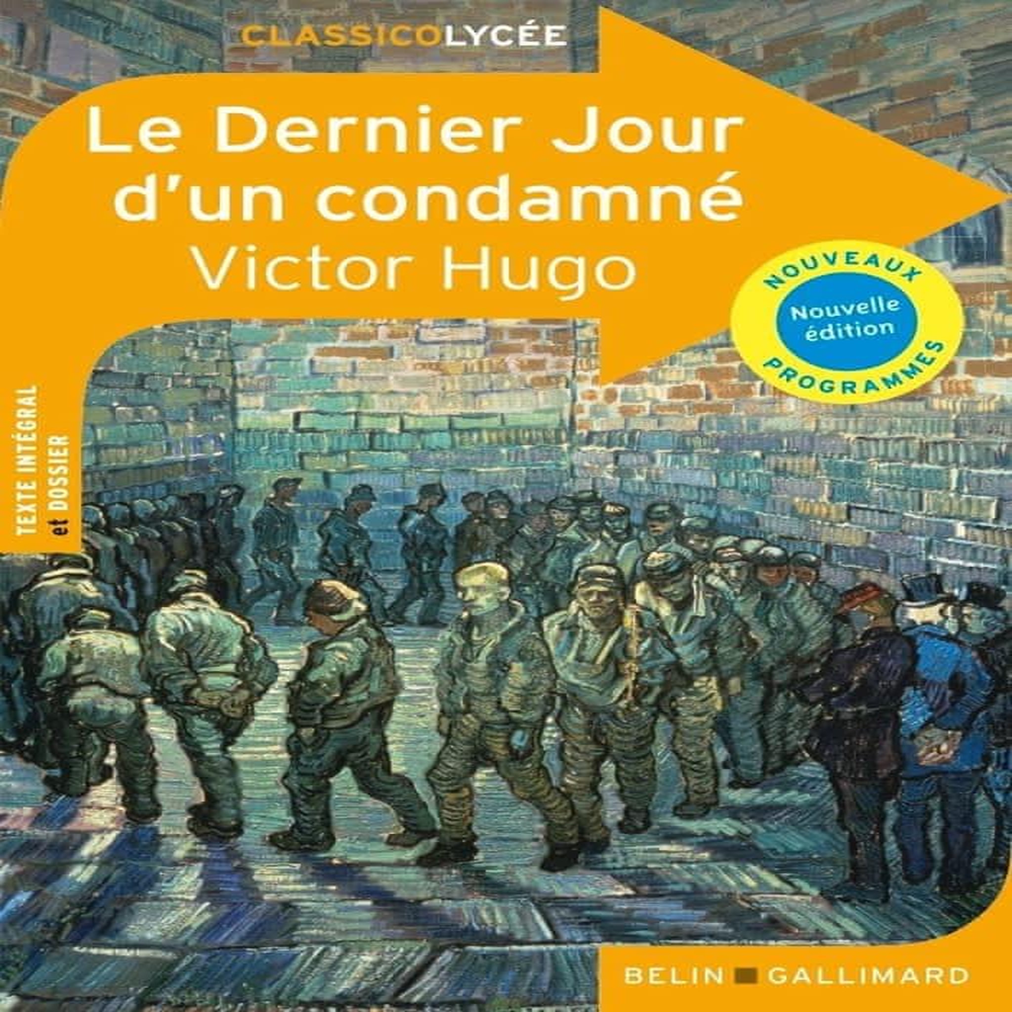 LE DERNIER JOUR D'UN CONDAMNE, Hugo Victor