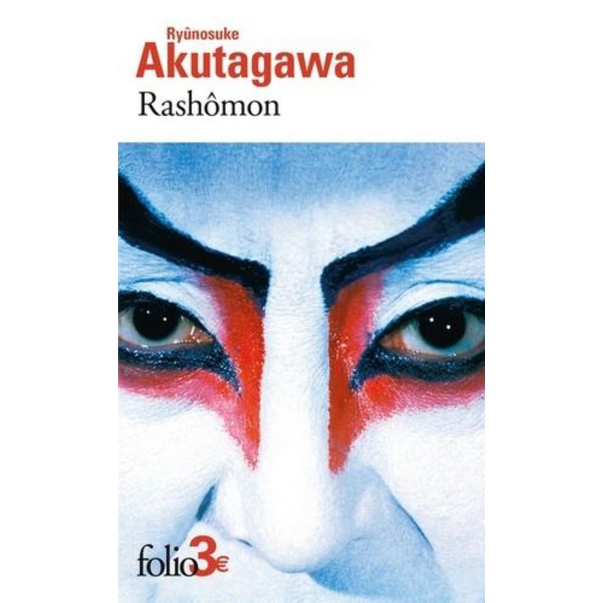 RASHOMON. ET AUTRES CONTES, Akutagawa Ryûnosuke