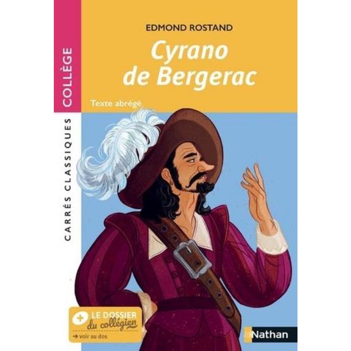 CYRANO DE BERGERAC. TEXTE ABREGE, Rostand Edmond