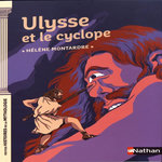 ULYSSE ET LE CYCLOPE, Montardre Hélène