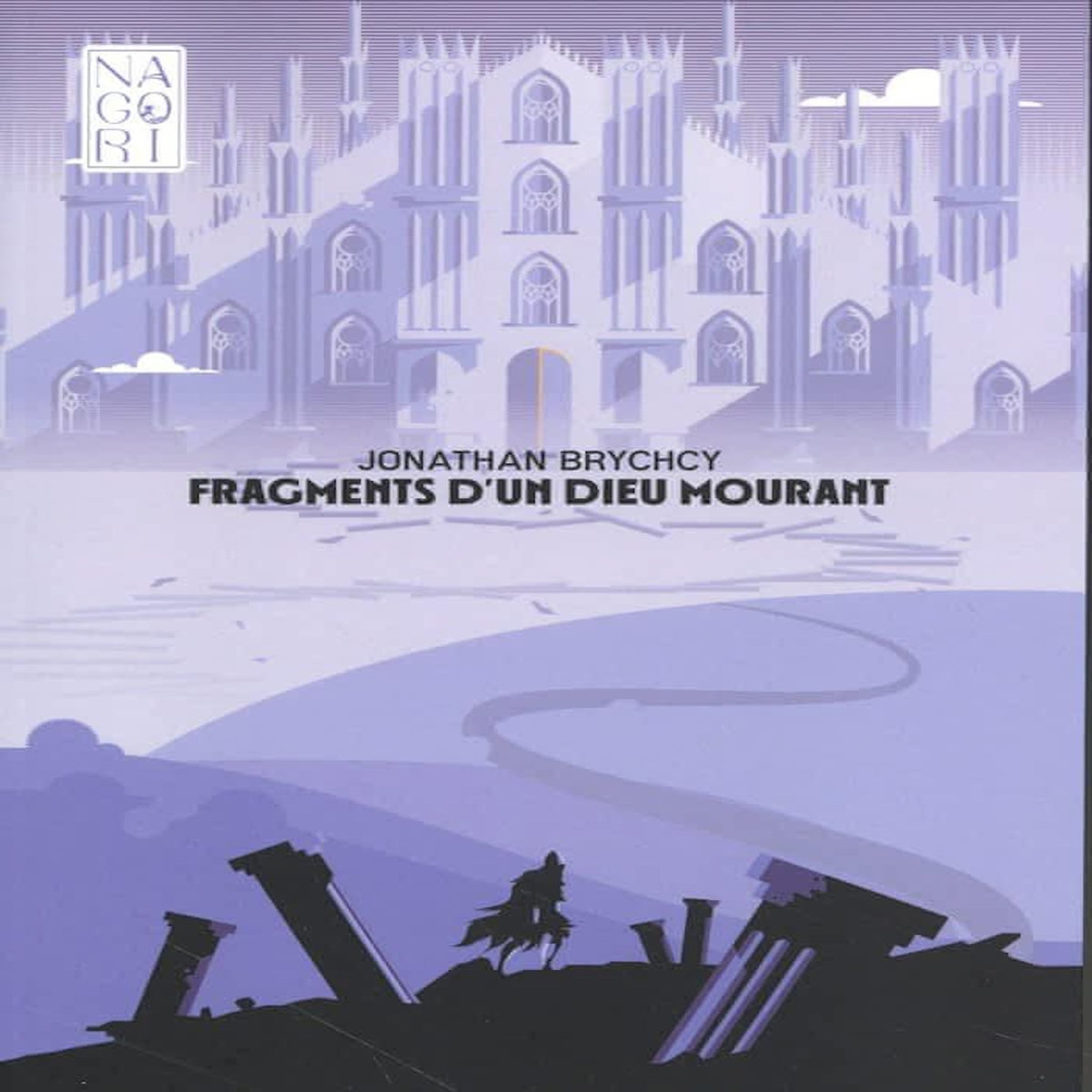 FRAGMENTS D'UN DIEU MOURANT, Brychcy Jonathan