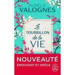 LE TOURBILLON DE LA VIE, Valognes Aurélie