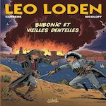 LEO LODEN TOME 30 : BUBONIC ET VIEILLES DENTELLES, Nicoloff Loïc