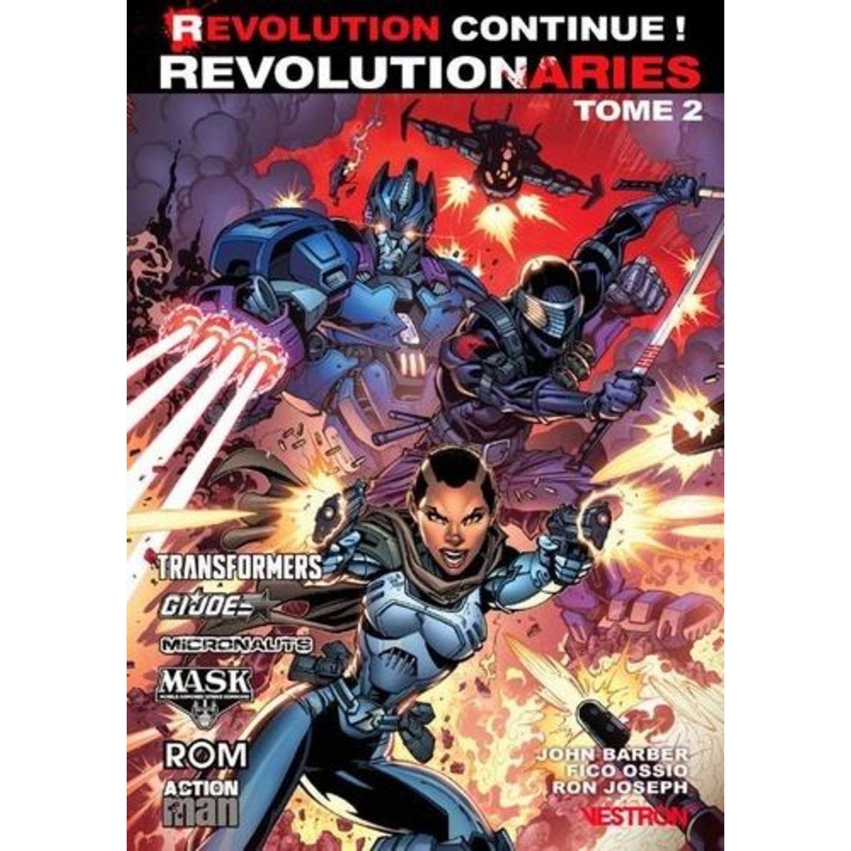 REVOLUTIONARIES TOME 2 , Barber John