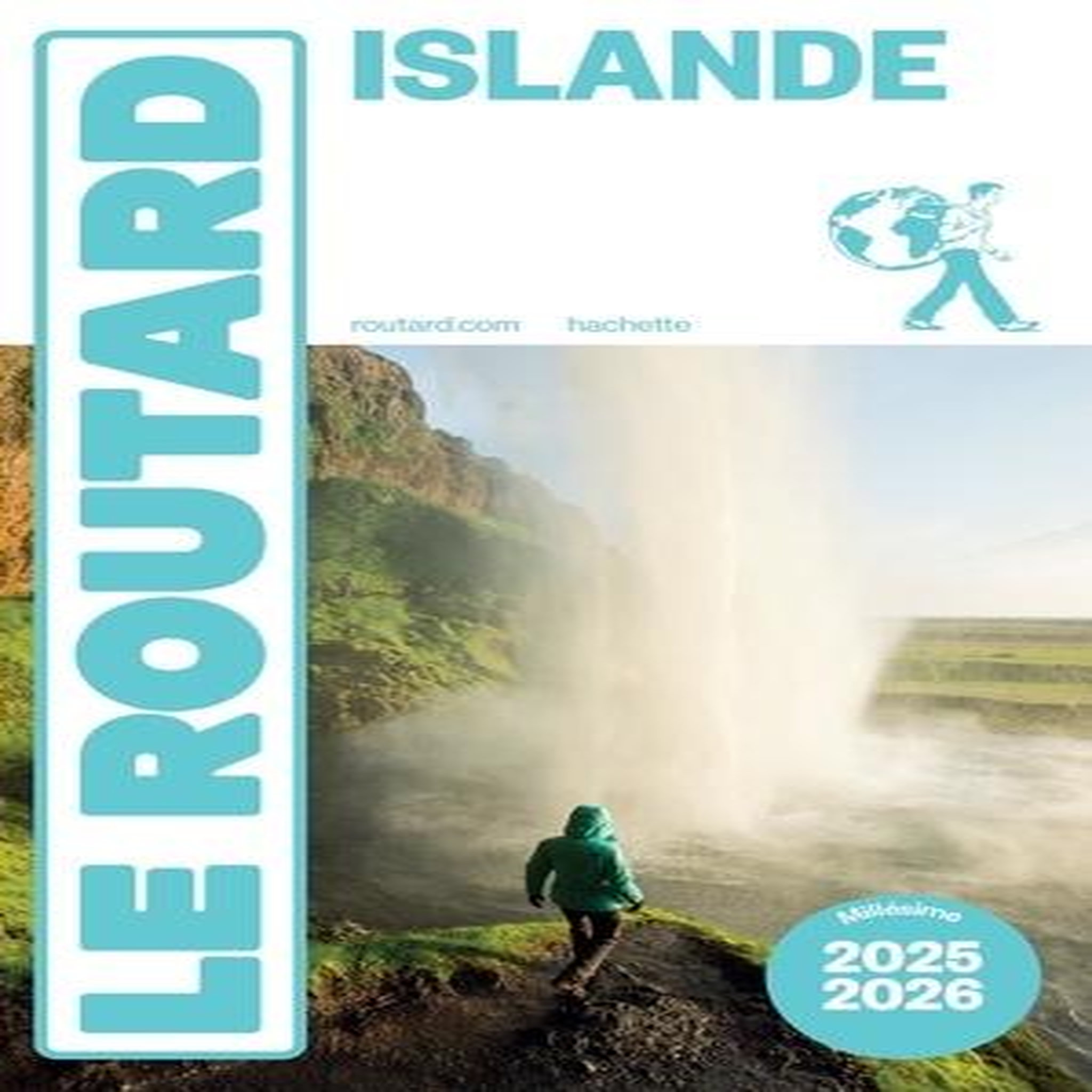ISLANDE. EDITION 2025-2026, Le Routard
