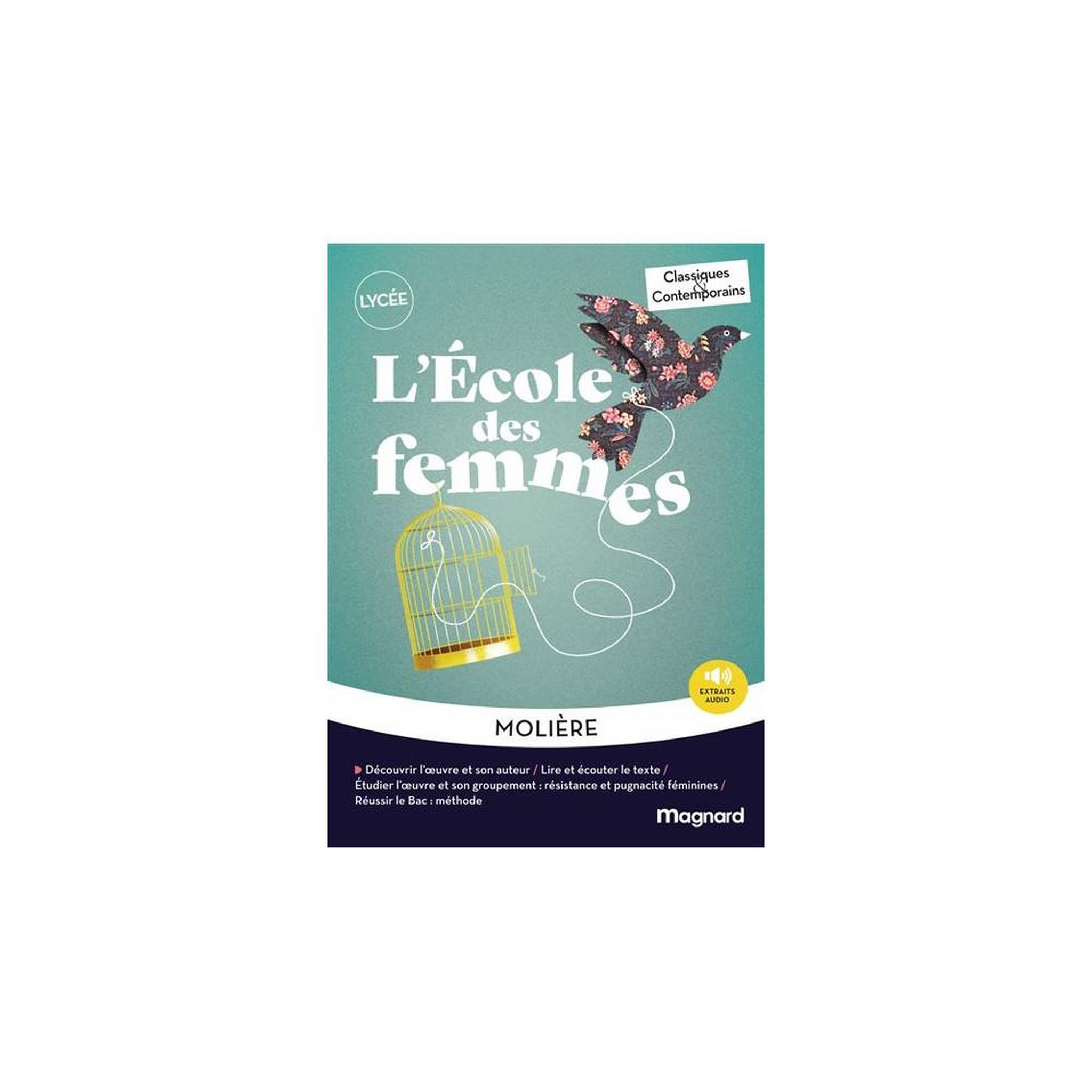 L'école des femmes - classiques et contemporains (molière) : guide de révision pour le bac français