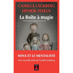 MINA ET LE MENTALISTE : LA BOITE A MAGIE, Läckberg Camilla