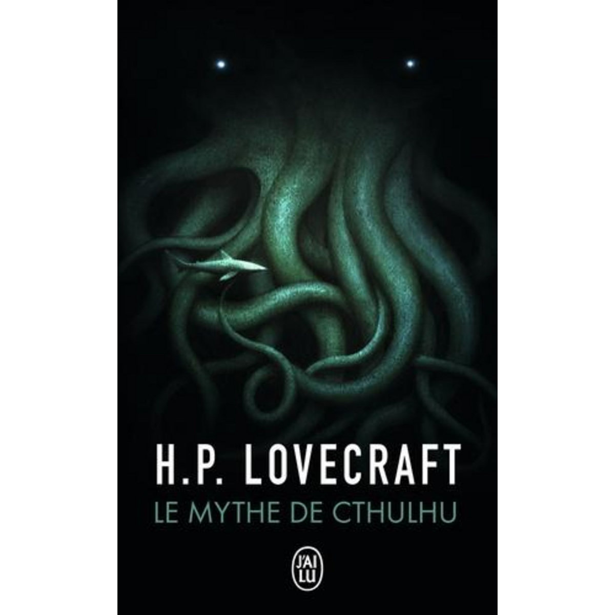 LE MYTHE DE CTHULHU, Lovecraft Howard Phillips