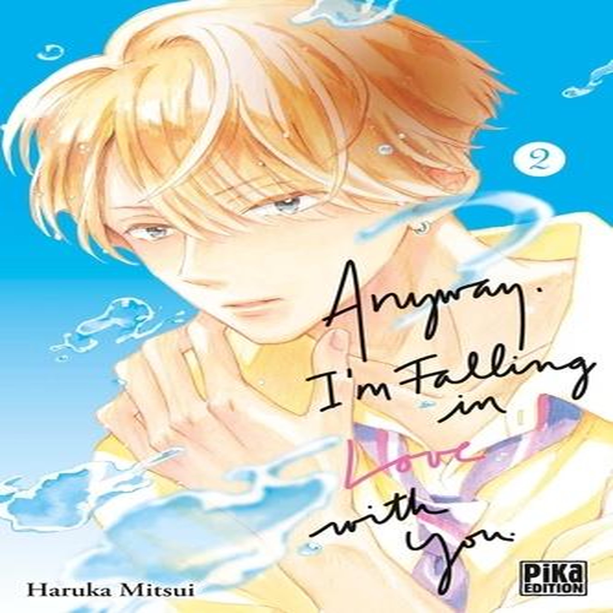 ANYWAY, I'M FALLING IN LOVE WITH YOU TOME 2 , Mitsui Haruka
