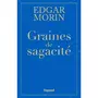  GRAINES DE SAGACITE, Morin Edgar