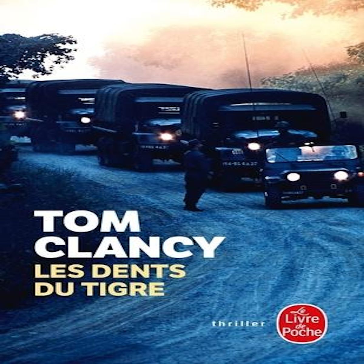 LES DENTS DU TIGRE, Clancy Tom