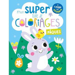 MON SUPER LIVRE DE COLORIAGES - PAQUES. + 1 PAGE DE STICKERS, L'atelier Cloro