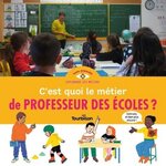 C'EST QUOI LE METIER DE PROFESSEUR DES ECOLES ?, Duval Stéphanie