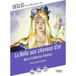 LA BELLE AUX CHEVEUX D'OR, Aulnoy Marie-Catherine d'