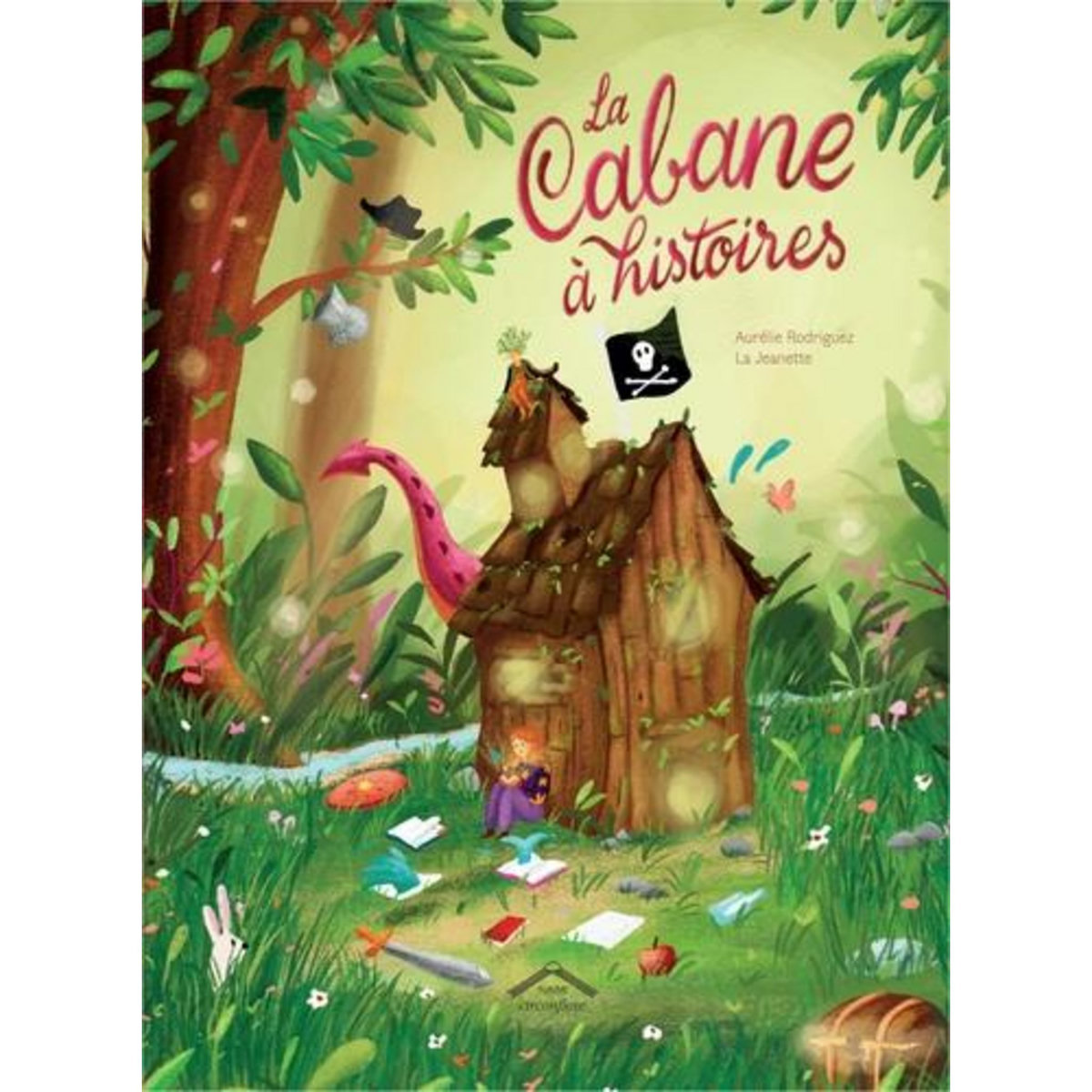 LA CABANE A HISTOIRES, Rodriguez Aurélie