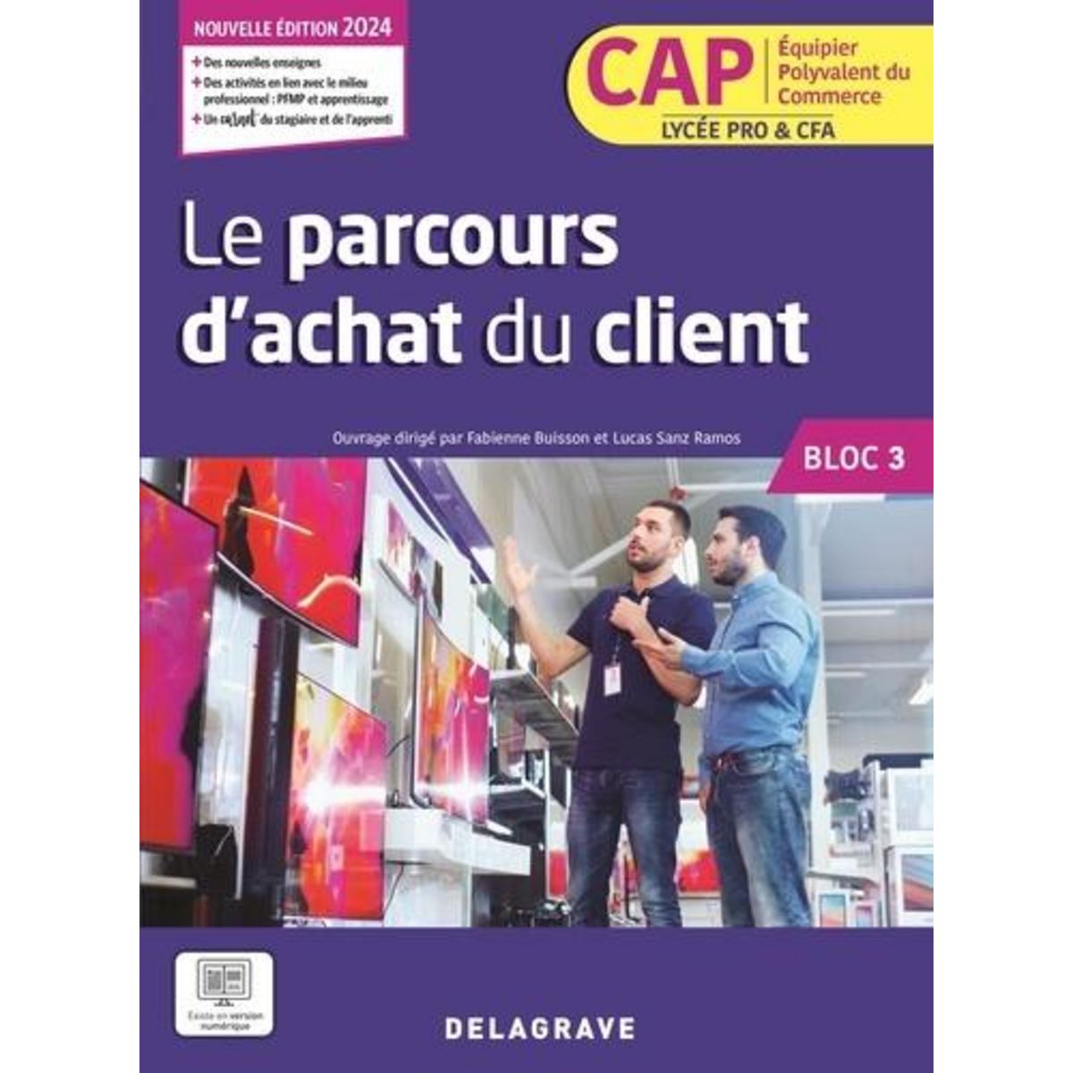 LE PARCOURS D'ACHAT DU CLIENT CAP EPC BLOC 3. EDITION 2024, Buisson Fabienne