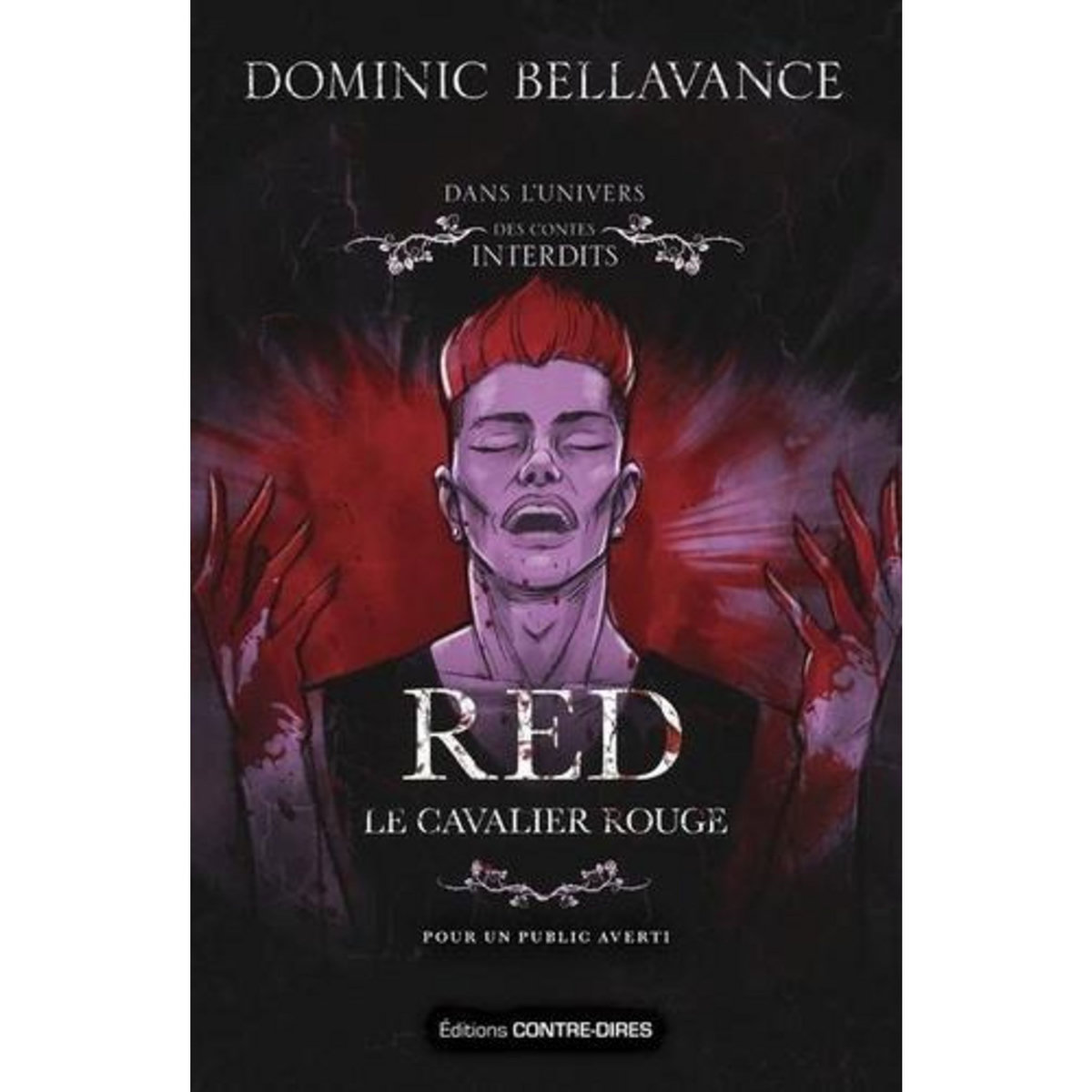 RED. LE CAVALIER ROUGE, Bellavance Dominic
