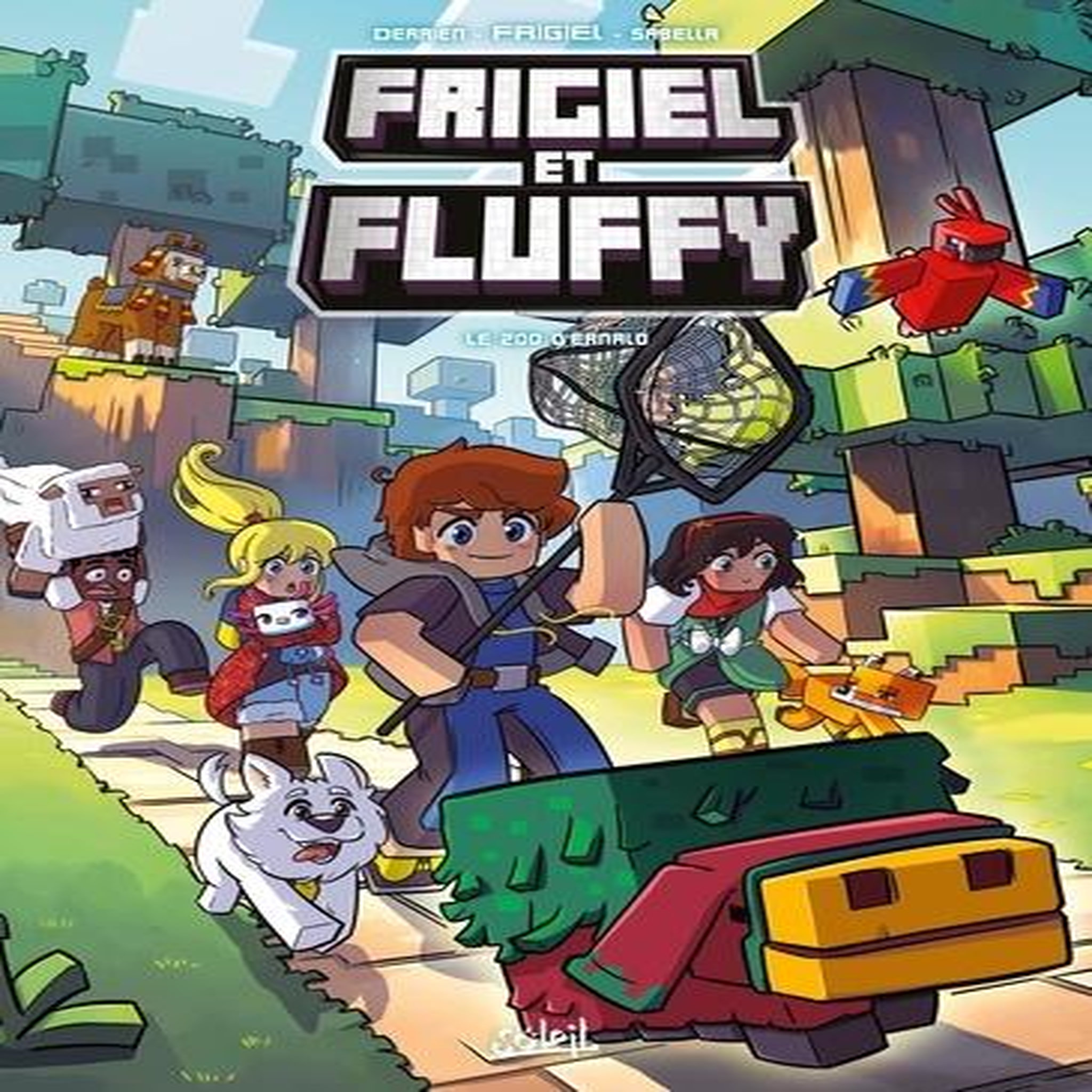 FRIGIEL ET FLUFFY TOME 17 : LE ZOO D'ERNALD, Frigiel
