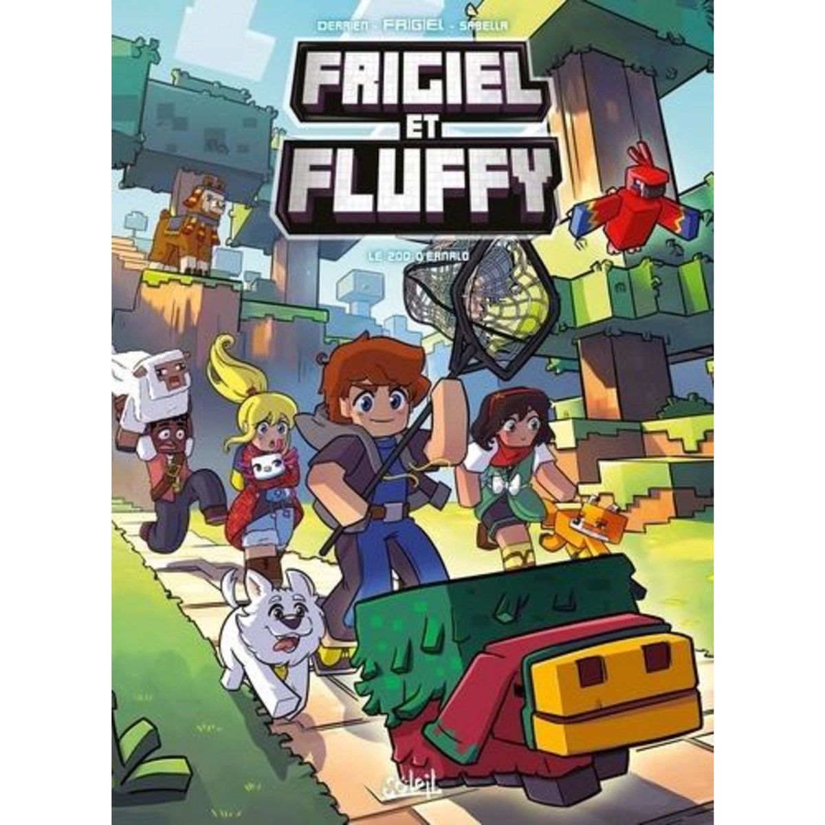 FRIGIEL ET FLUFFY TOME 17 : LE ZOO D'ERNALD, Frigiel