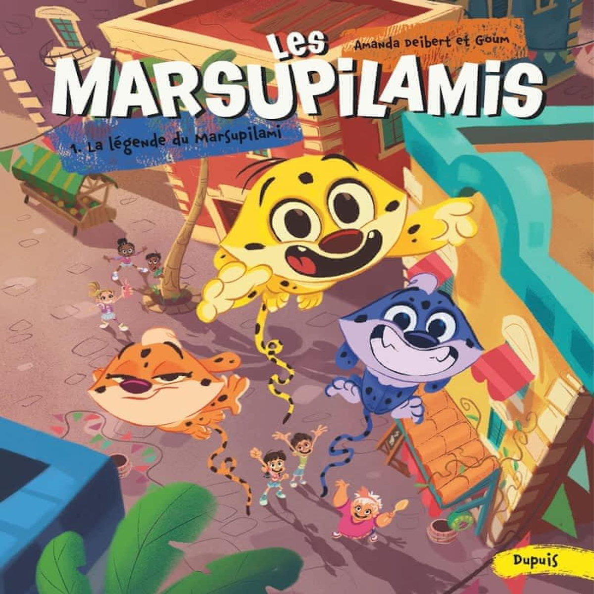 LES MARSUPILAMIS TOME 1 : LA LEGENDE DU MARSUPILAMI, Deibert Amanda