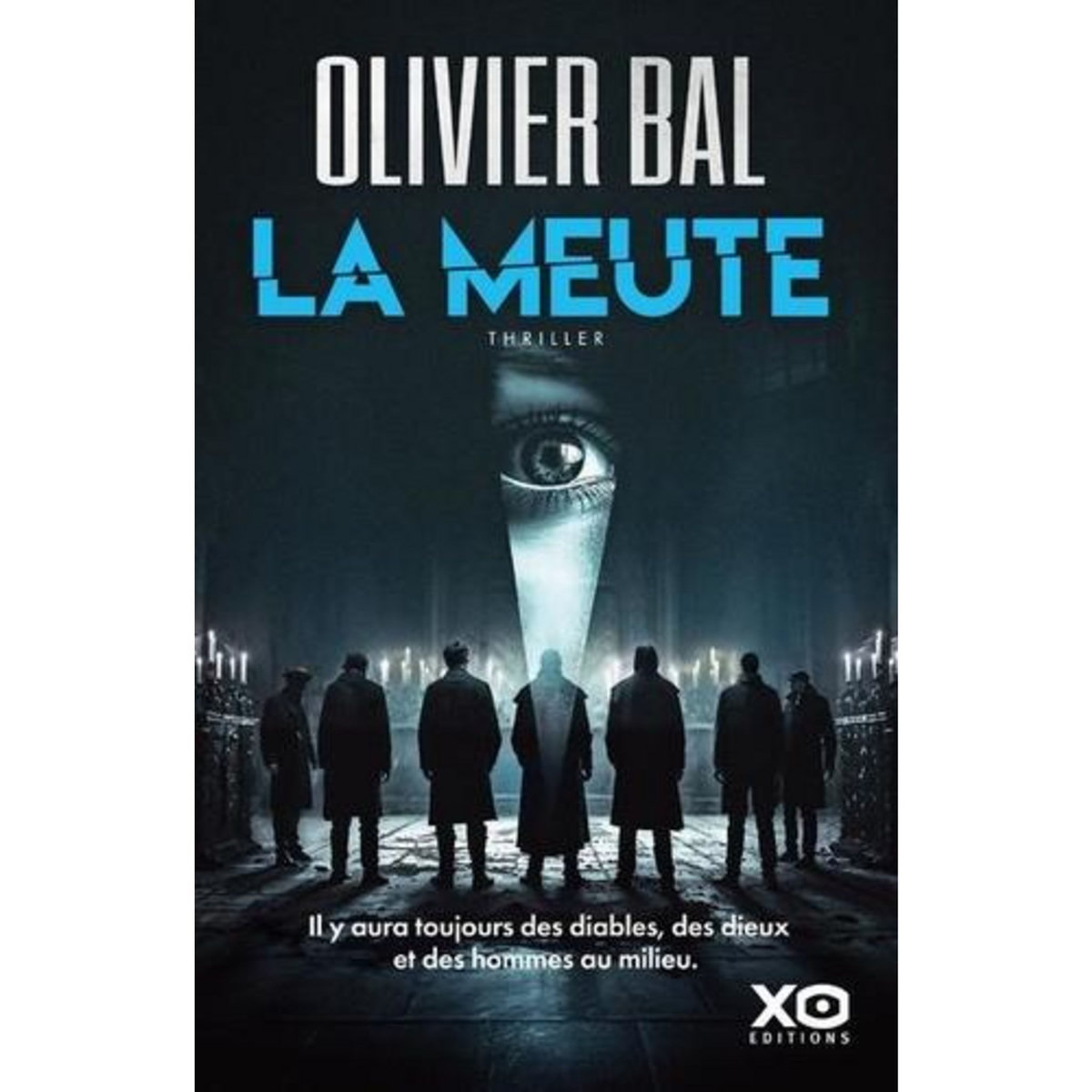 LA MEUTE, Bal Olivier