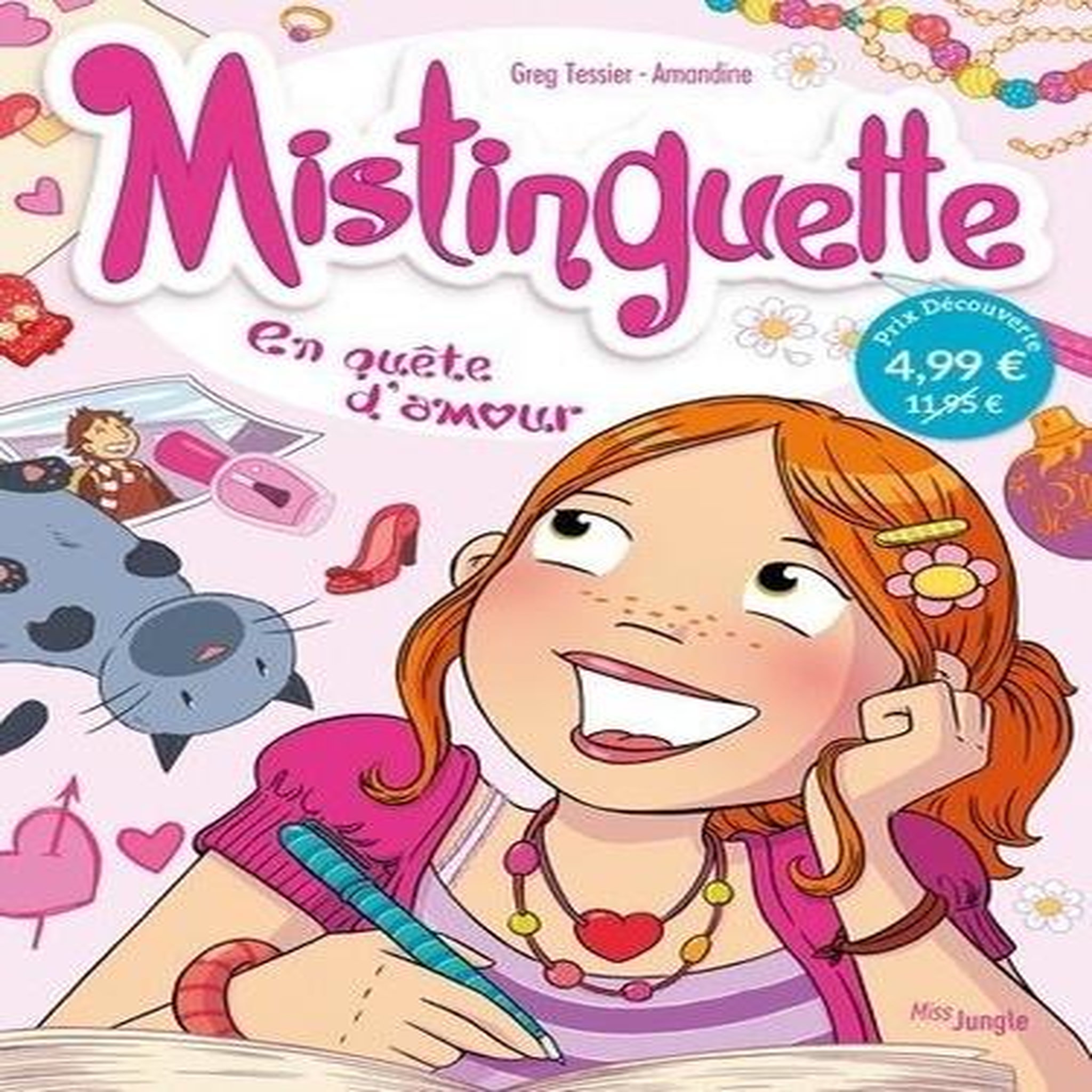 MISTINGUETTE TOME 1 : EN QUETE D'AMOUR, Amandine