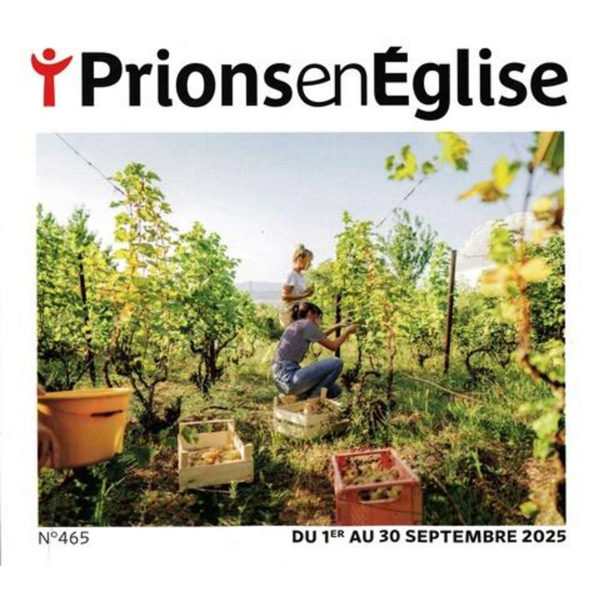 PRIONS EN EGLISE GRAND FORMAT N° 465, SEPTEMBRE 2025 , Bustica Karem