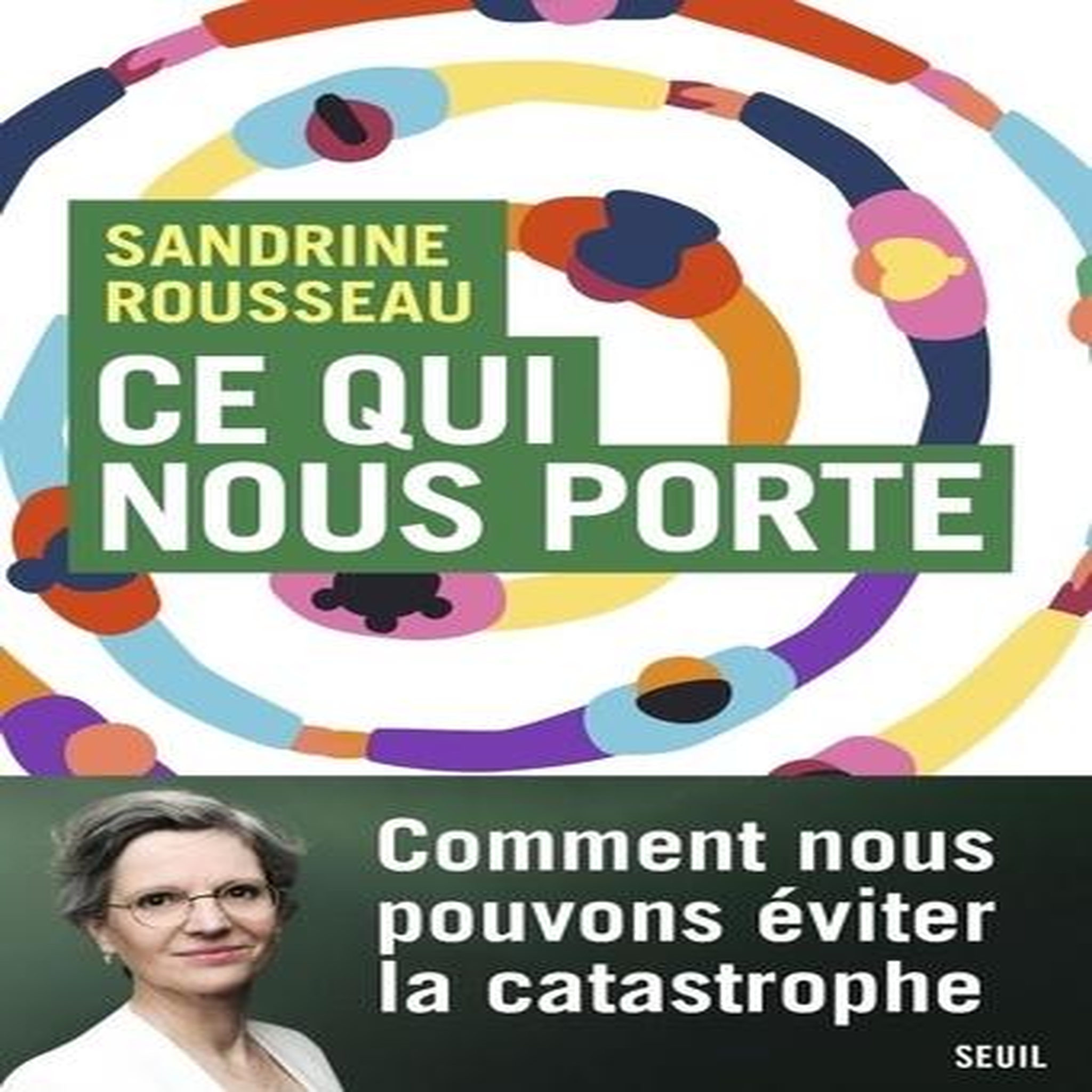 CE QUI NOUS PORTE, Rousseau Sandrine