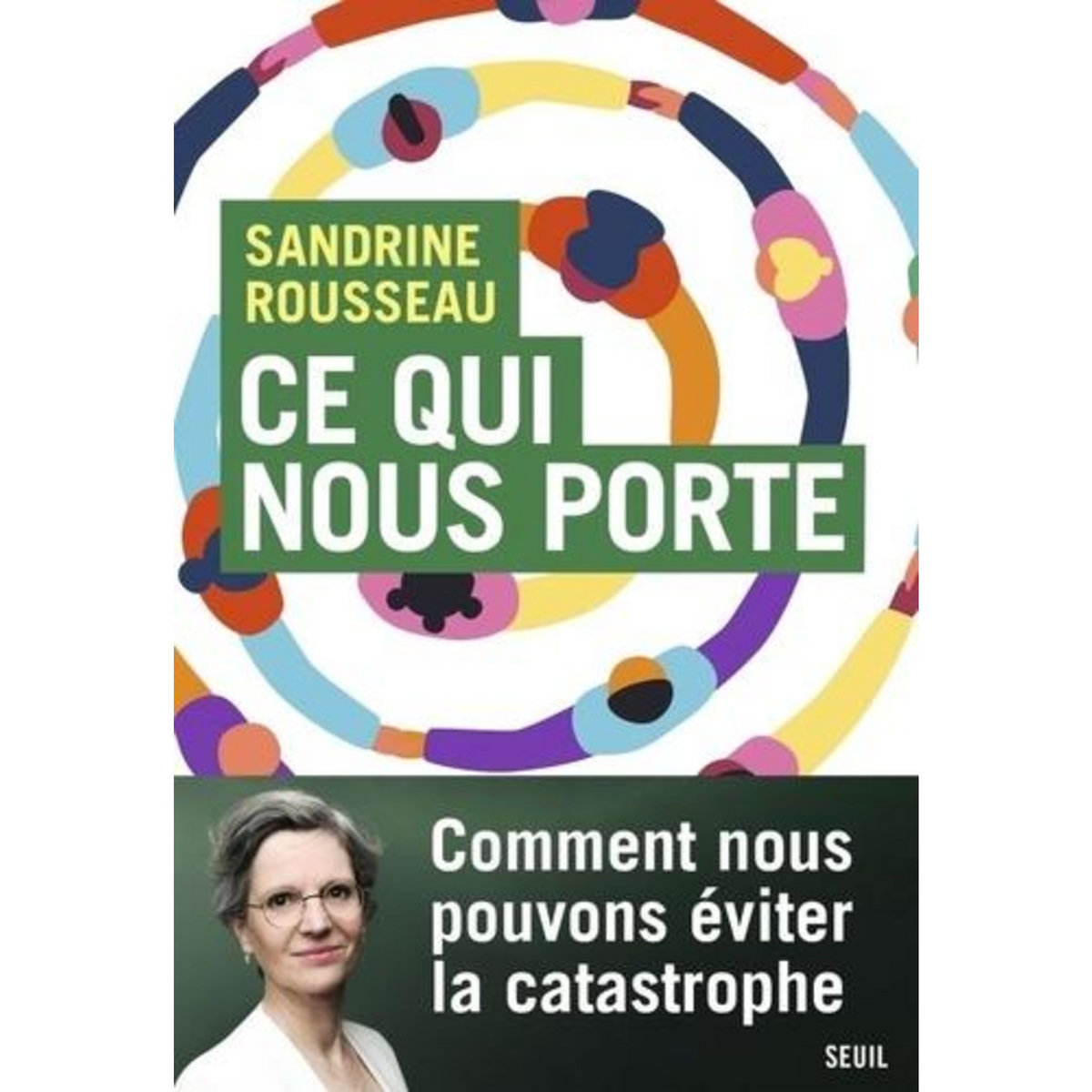 CE QUI NOUS PORTE, Rousseau Sandrine