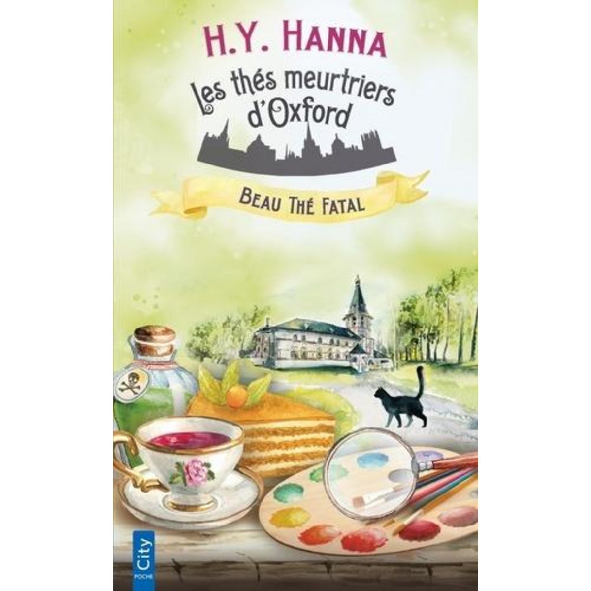 LES THES MEURTRIERS D'OXFORD TOME 2 : BEAU THE FATAL, Hanna H.Y.