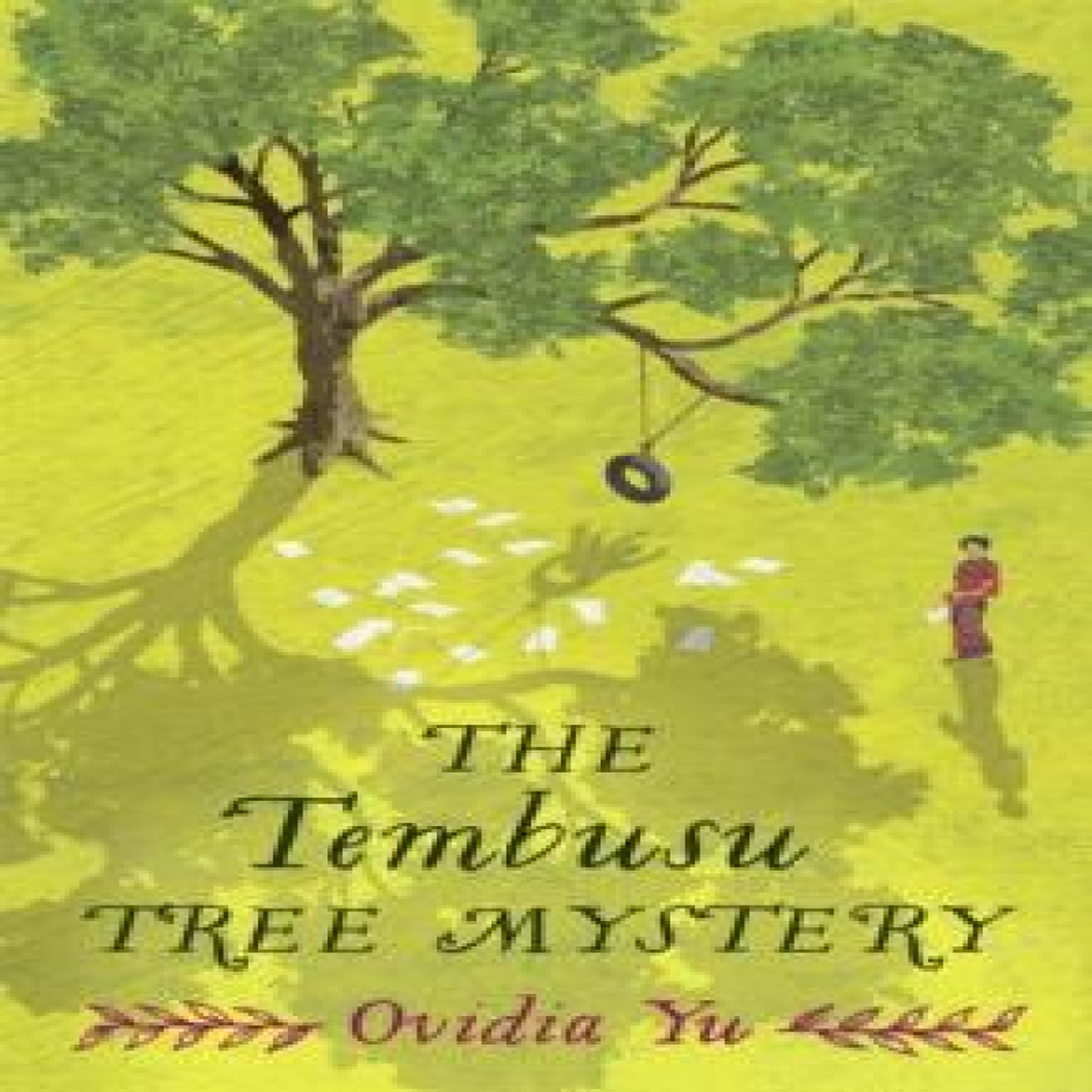 LIVRES Tembusu Tree Mystery