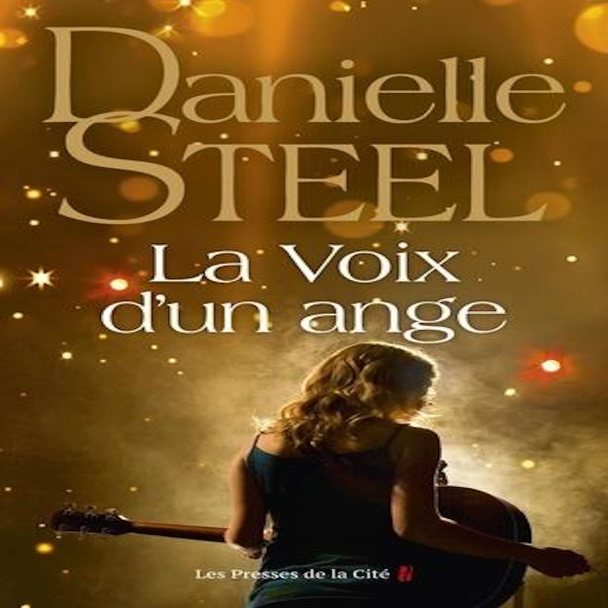 LA VOIX D'UN ANGE, Steel Danielle