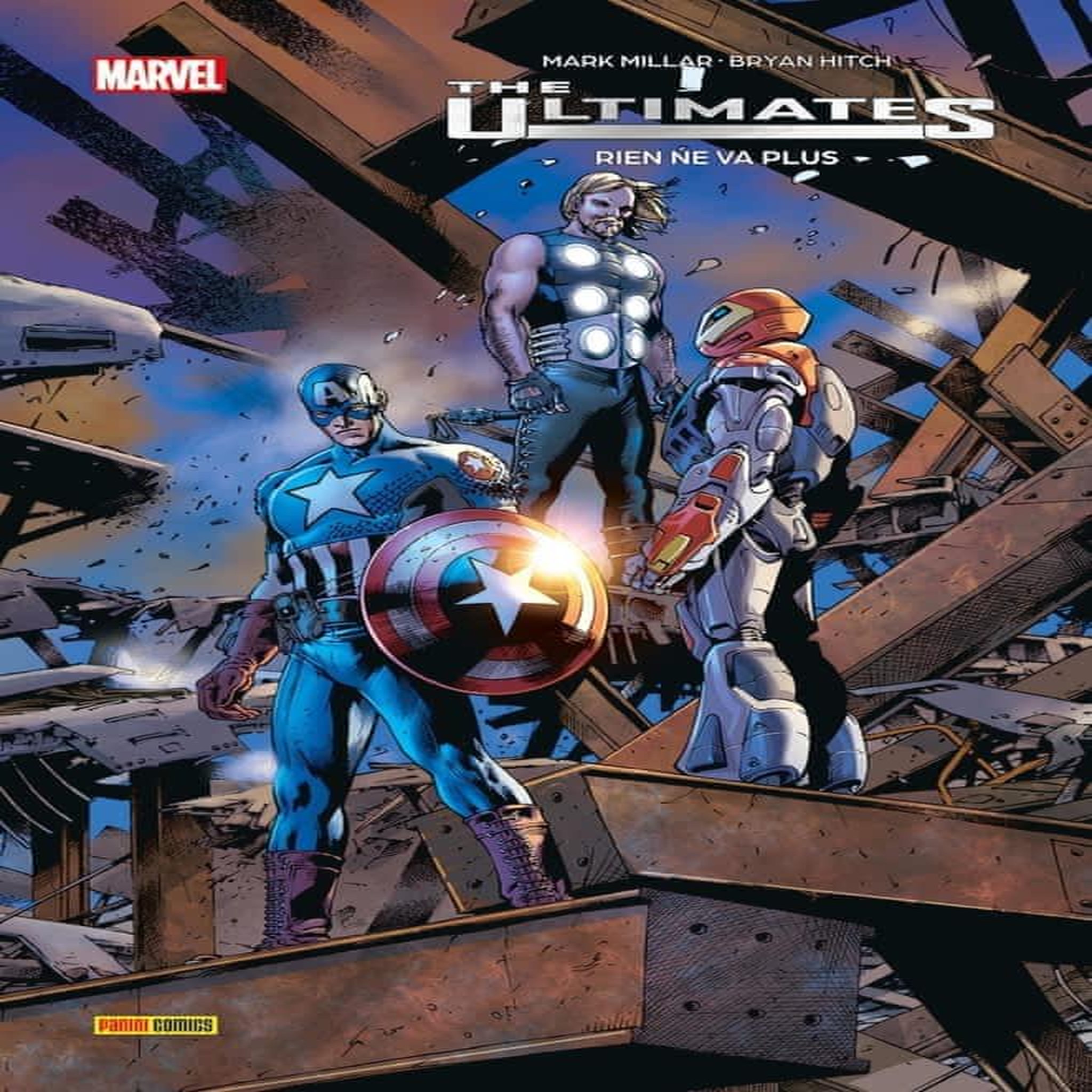 ULTIMATES TOME 1 : RIEN NE VA PLUS, Millar Mark