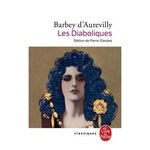 LES DIABOLIQUES, Barbey d'Aurevilly Jules Amédée