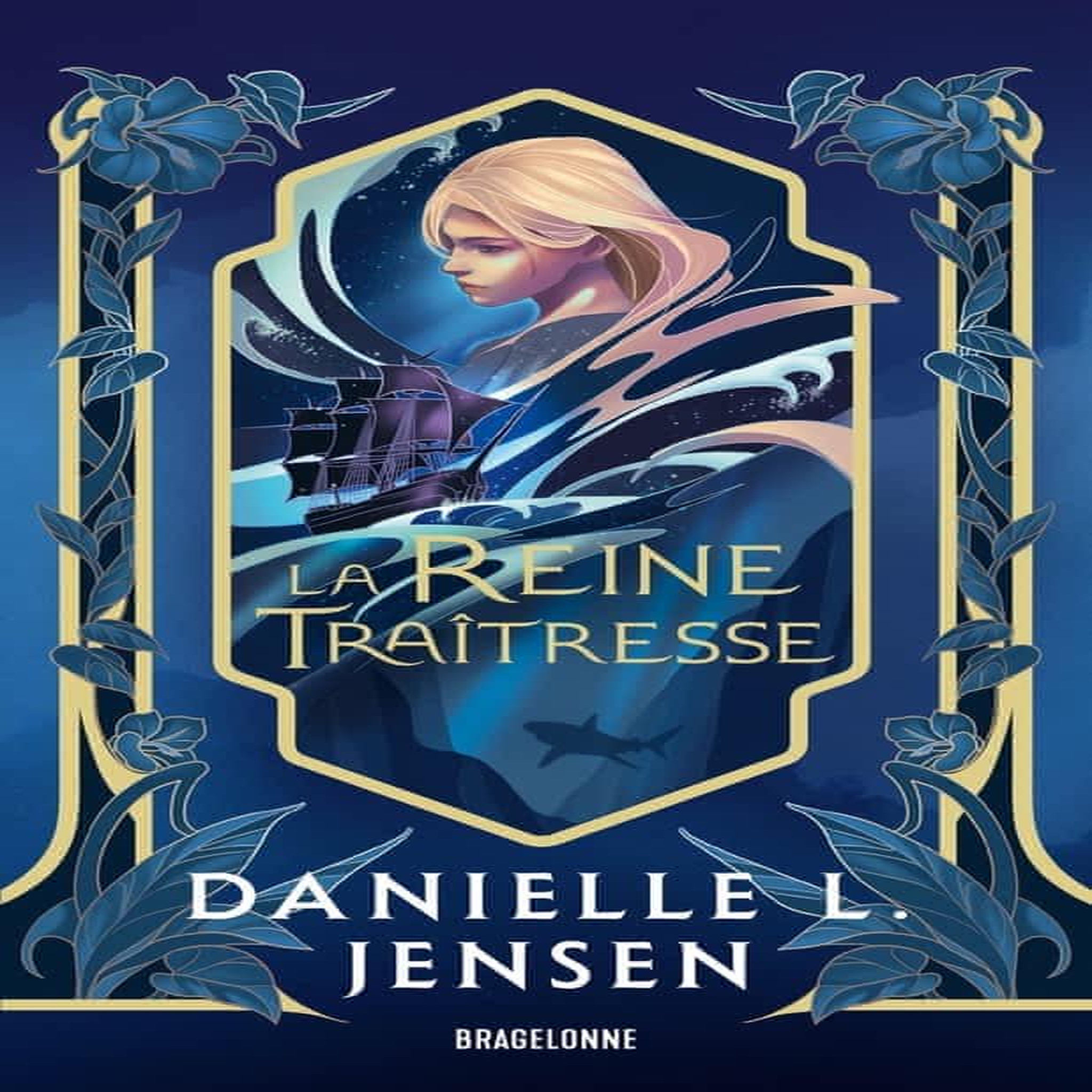 LE PONT DES TEMPETES TOME 2 : LA REINE TRAITRESSE, Jensen Danielle L.