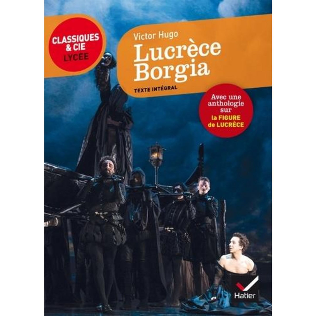 LUCRECE BORGIA, Hugo Victor